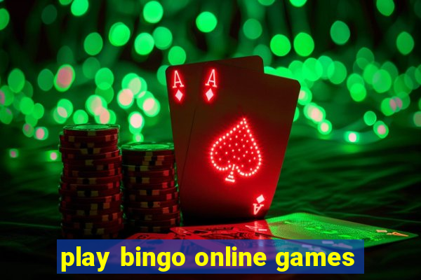 play bingo online games