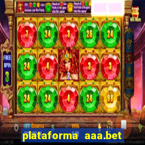 plataforma aaa.bet é confiável