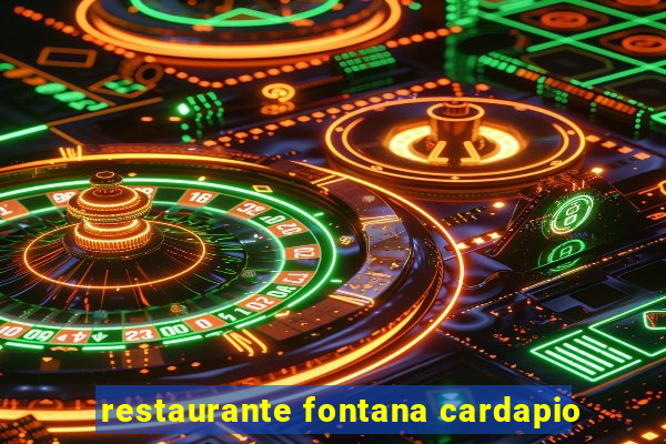 restaurante fontana cardapio