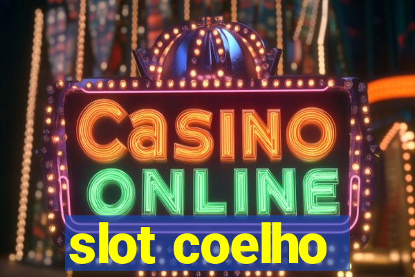 slot coelho