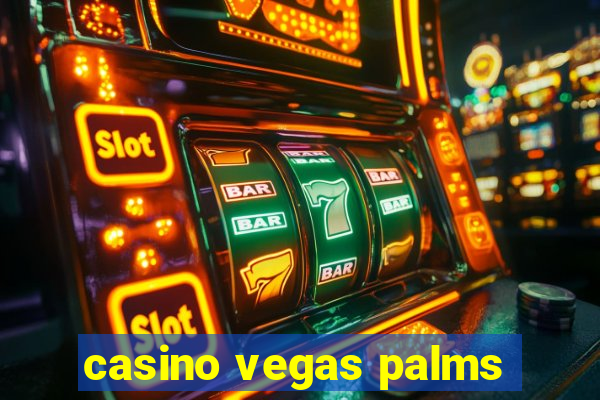 casino vegas palms