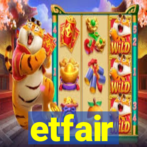 etfair