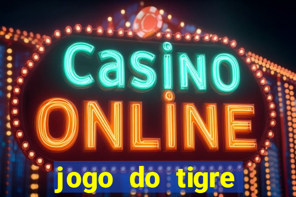 jogo do tigre bet365 link