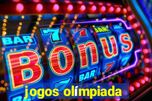 jogos olímpiada