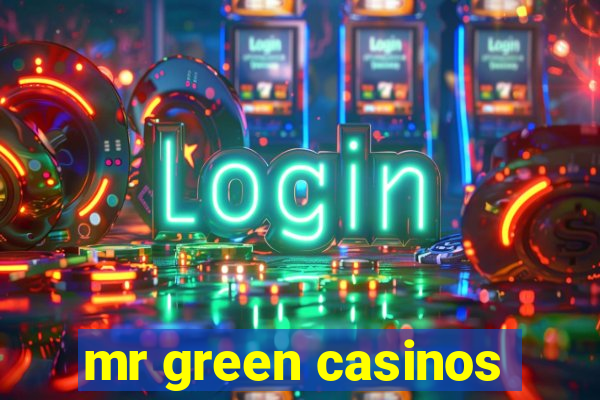 mr green casinos