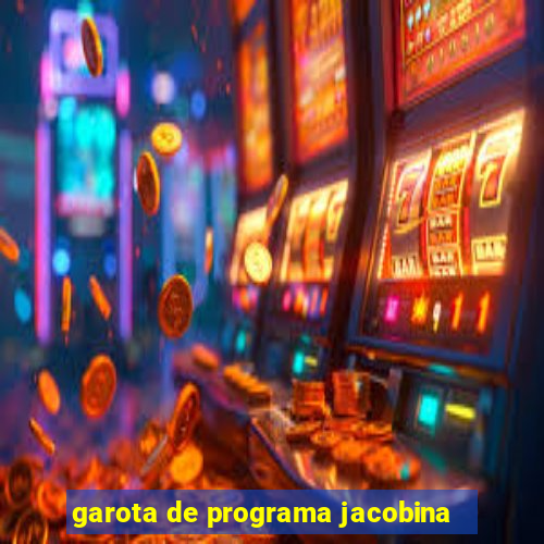 garota de programa jacobina