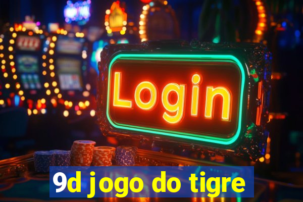 9d jogo do tigre