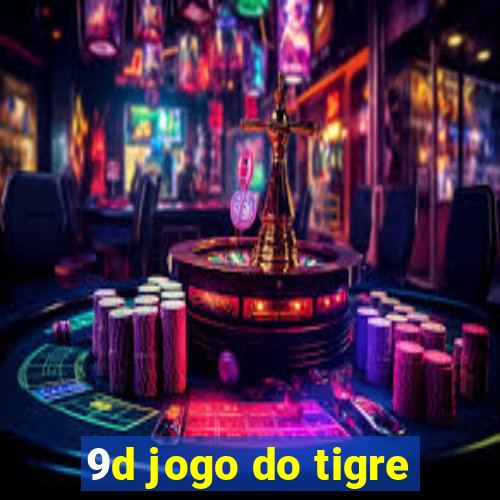 9d jogo do tigre