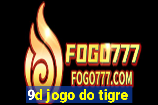 9d jogo do tigre