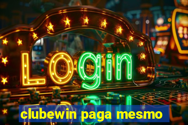 clubewin paga mesmo