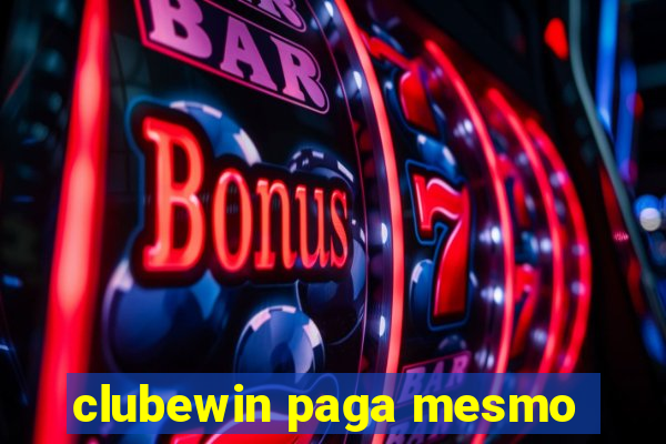 clubewin paga mesmo