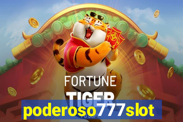 poderoso777slots