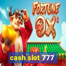 cash slot 777