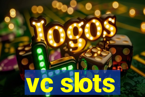 vc slots