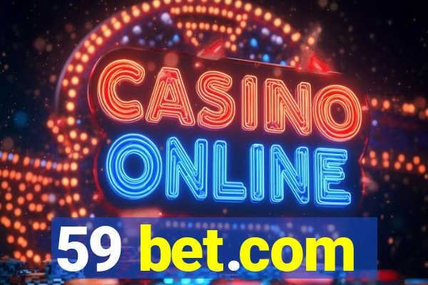 59 bet.com