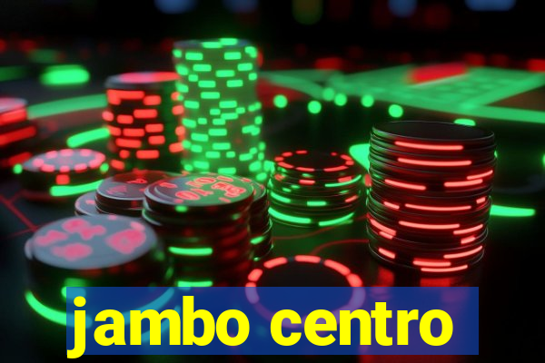 jambo centro