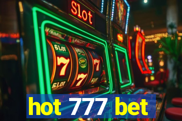 hot 777 bet