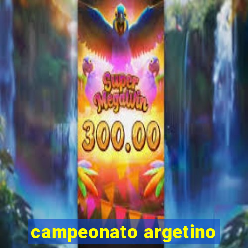 campeonato argetino