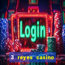 3 reyes casino poner saldo