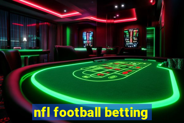 nfl football betting