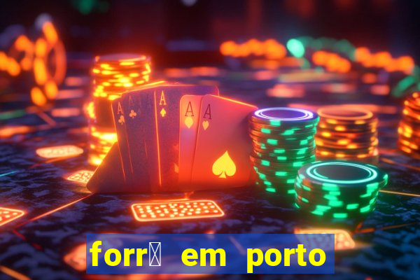 forr贸 em porto de galinhas