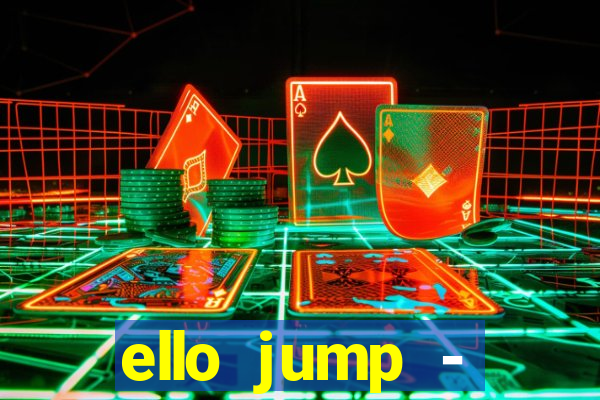 ello jump - millionaire legend