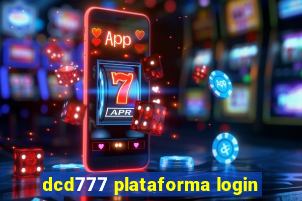 dcd777 plataforma login