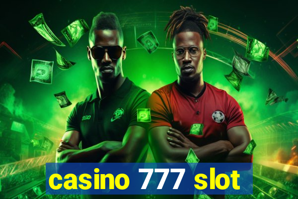 casino 777 slot