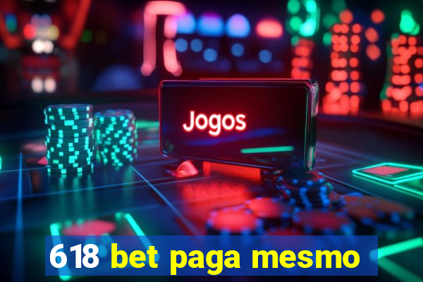 618 bet paga mesmo