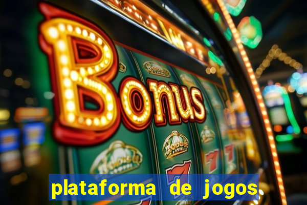 plataforma de jogos para ganhar dinheiro