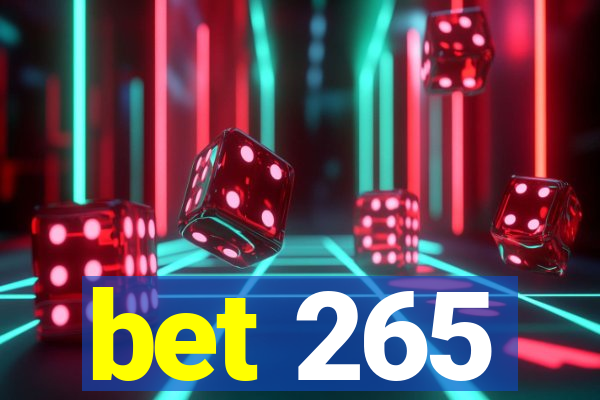 bet 265