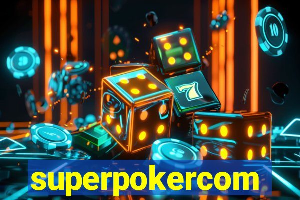 superpokercom