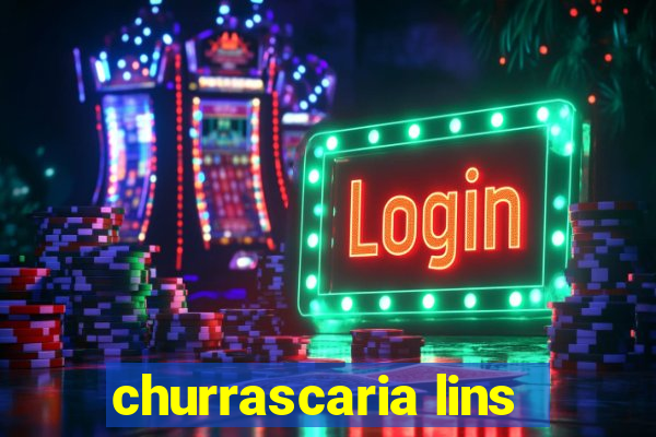 churrascaria lins