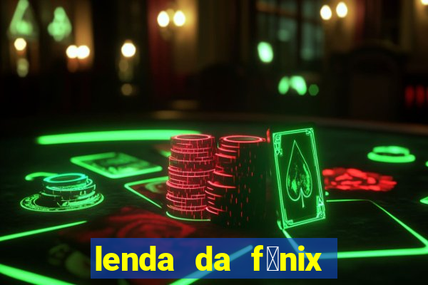 lenda da f茅nix c贸digos 2024