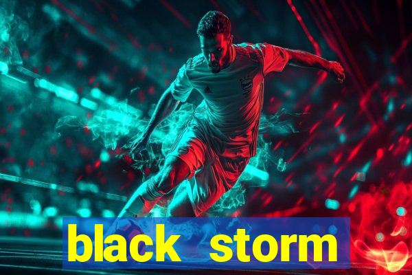 black storm tecnologia ecommerce ltda jogo