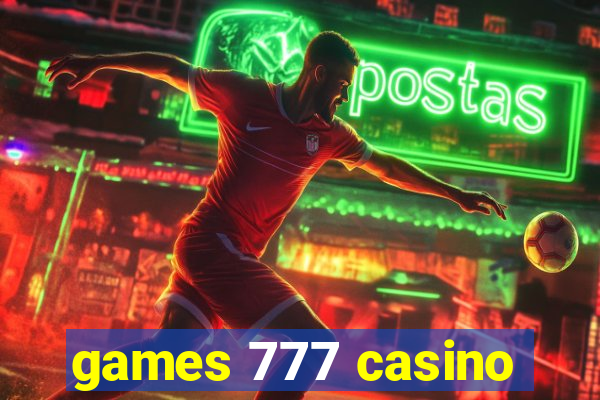 games 777 casino