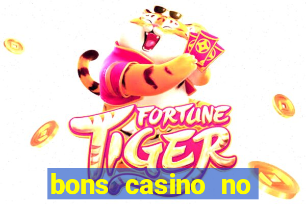 bons casino no deposit bonus