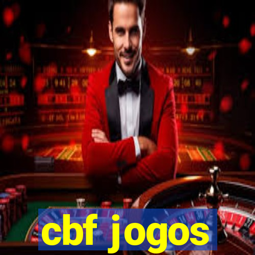 cbf jogos