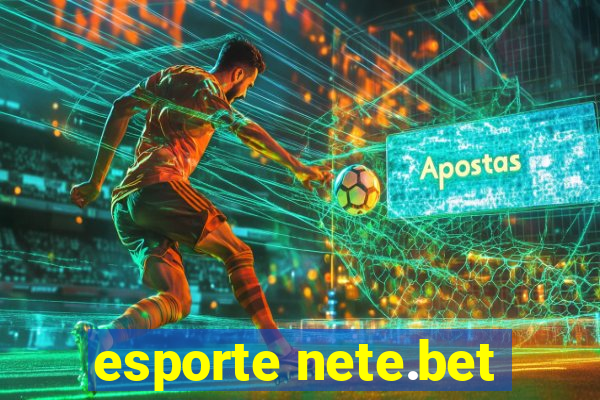 esporte nete.bet