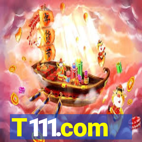 T111.com