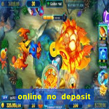 online no deposit casino bonus