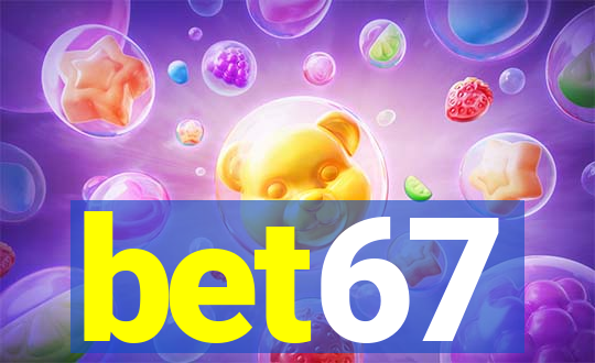 bet67