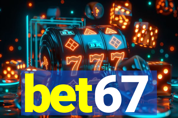 bet67