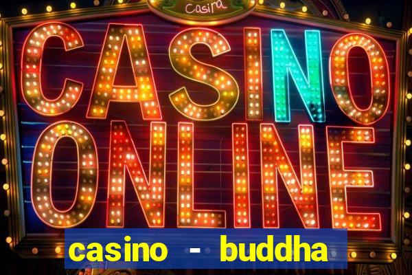 casino - buddha link slots