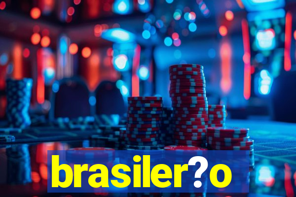 brasiler?o