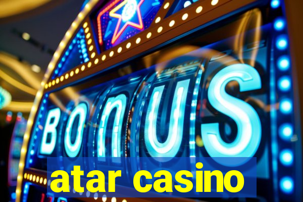 atar casino