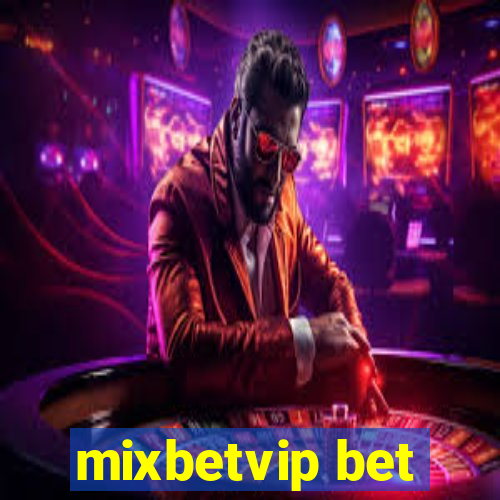 mixbetvip bet