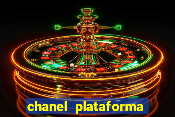 chanel plataforma de jogo