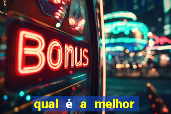 qual é a melhor plataforma para jogar