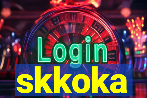 skkoka